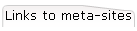 Links to meta-sites