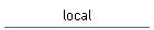 local
